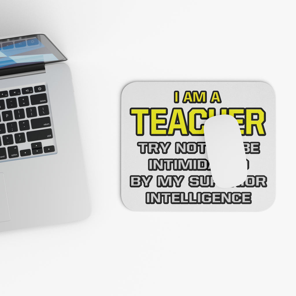 Teacher...Superior Intelligence - Mouse Pad (Rectangle)