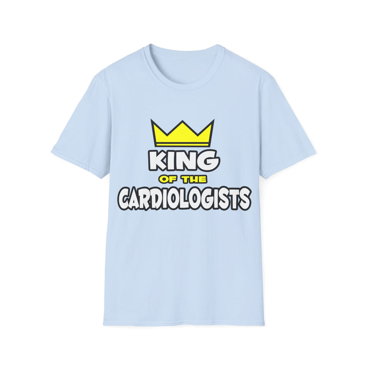 King of the Cardiologists - Unisex Softstyle T-Shirt