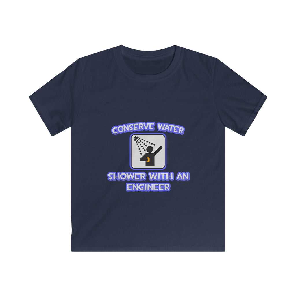 Conserve Water .. Shower With an Engineer - Kids Softstyle Tee