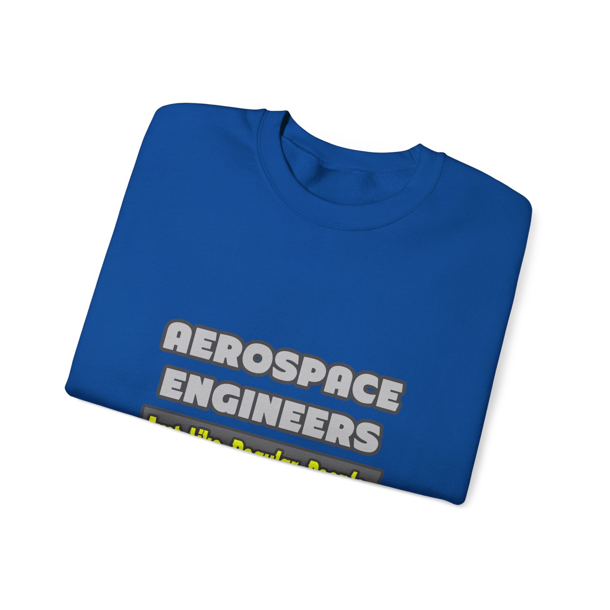 Aerospace Engineers...Smarter - Unisex Heavy Blend™ Crewneck Sweatshirt