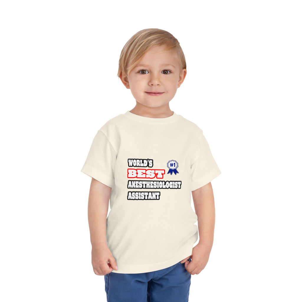 World's Best Anesthesiologist Assistant - Toddler Short Sleeve Tee