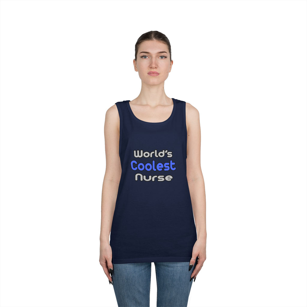 World's Coolest Nurse - Unisex Heavy Cotton Tank Top