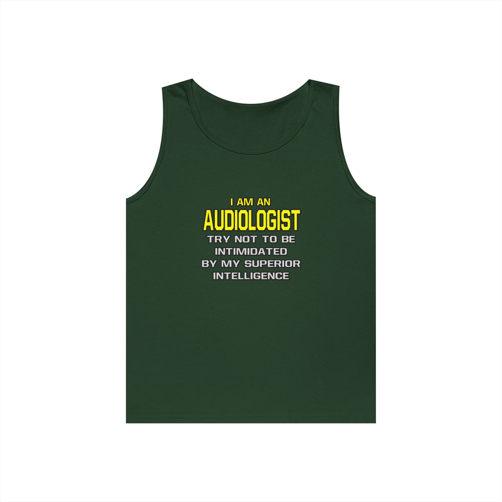 Audiologist...Superior Intelligence - Unisex Heavy Cotton Tank Top