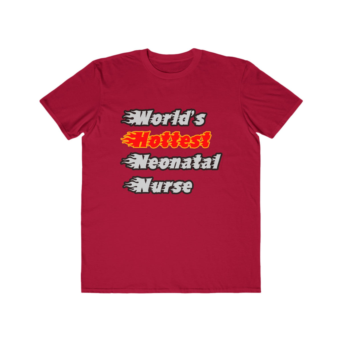 World's Hottest Neonatal Nurse - Men's Lightweight Fashion Tee