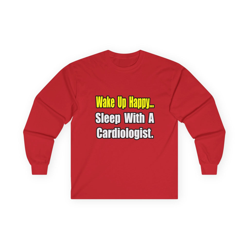 Sleep With a Cardiologist - Unisex Ultra Cotton Long Sleeve Tee