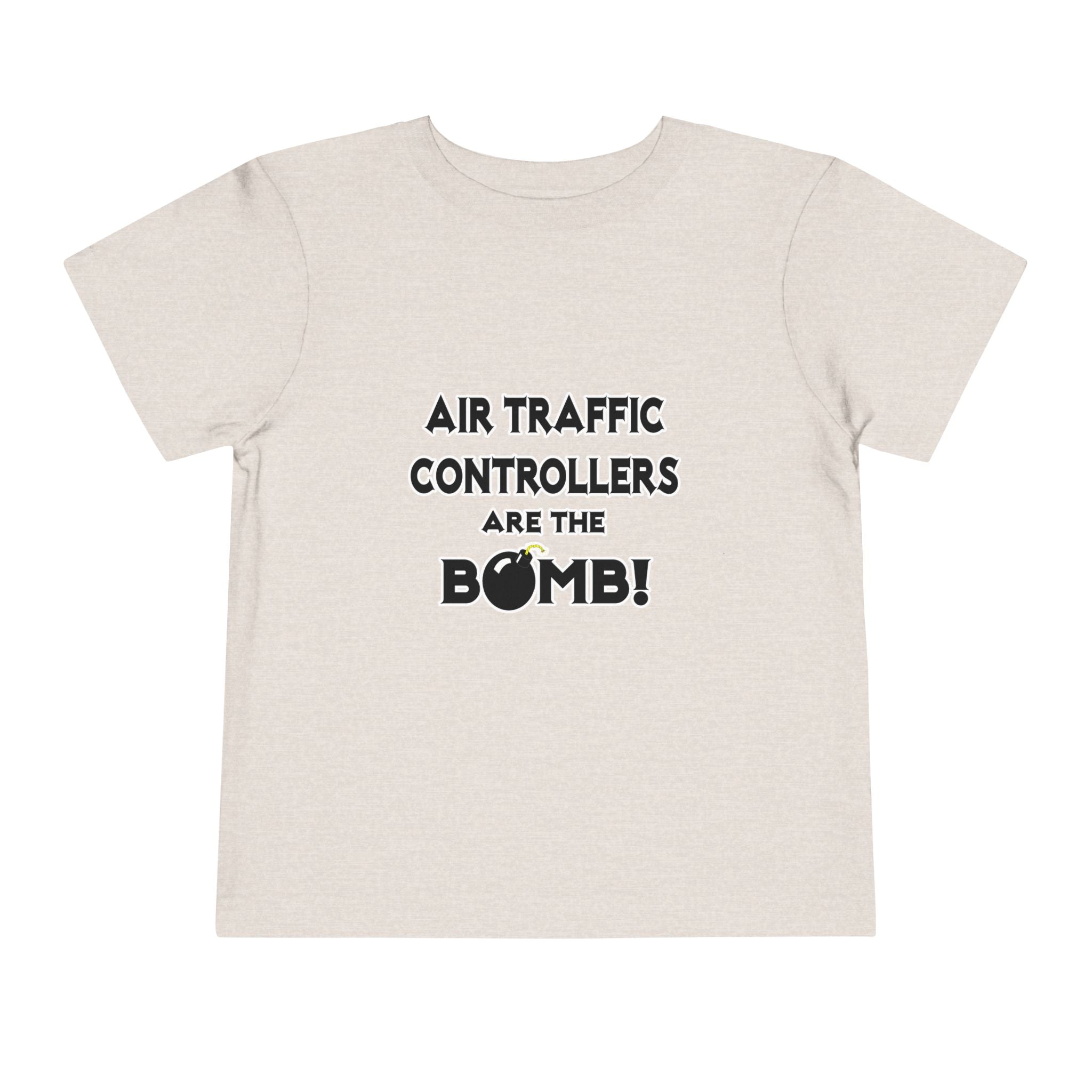 Air Traffic Controllers Are The Bomb! - Toddler Short Sleeve Tee