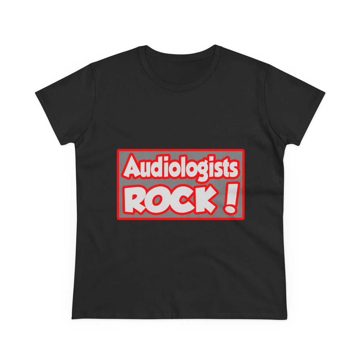 Audiologists Rock! - Women's Midweight Cotton Tee