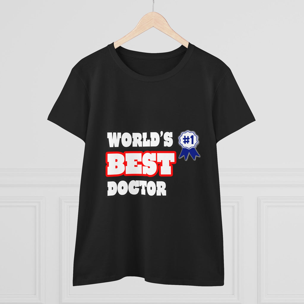 World's Best Doctor - Women's Midweight Cotton Tee
