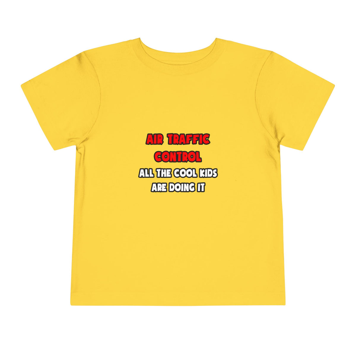 Funny Air Traffic Controller Shirts - Toddler Short Sleeve Tee