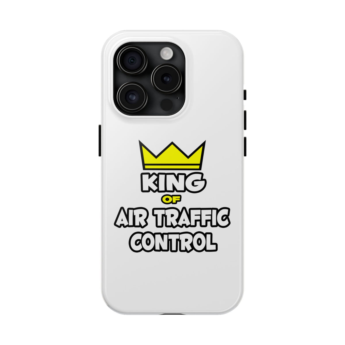 King of Air Traffic Control - Tough Phone Cases