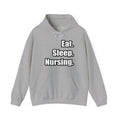 Eat. Sleep. Nursing. - Unisex Heavy Blend™ Hooded Sweatshirt