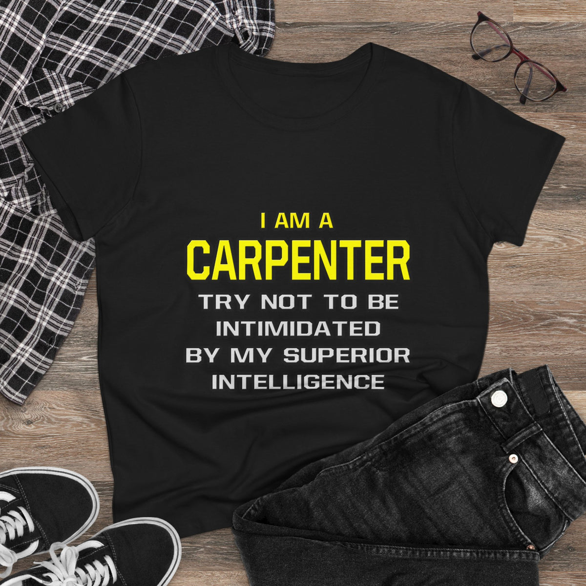 Carpenter...Superior Intelligence - Women's Midweight Cotton Tee