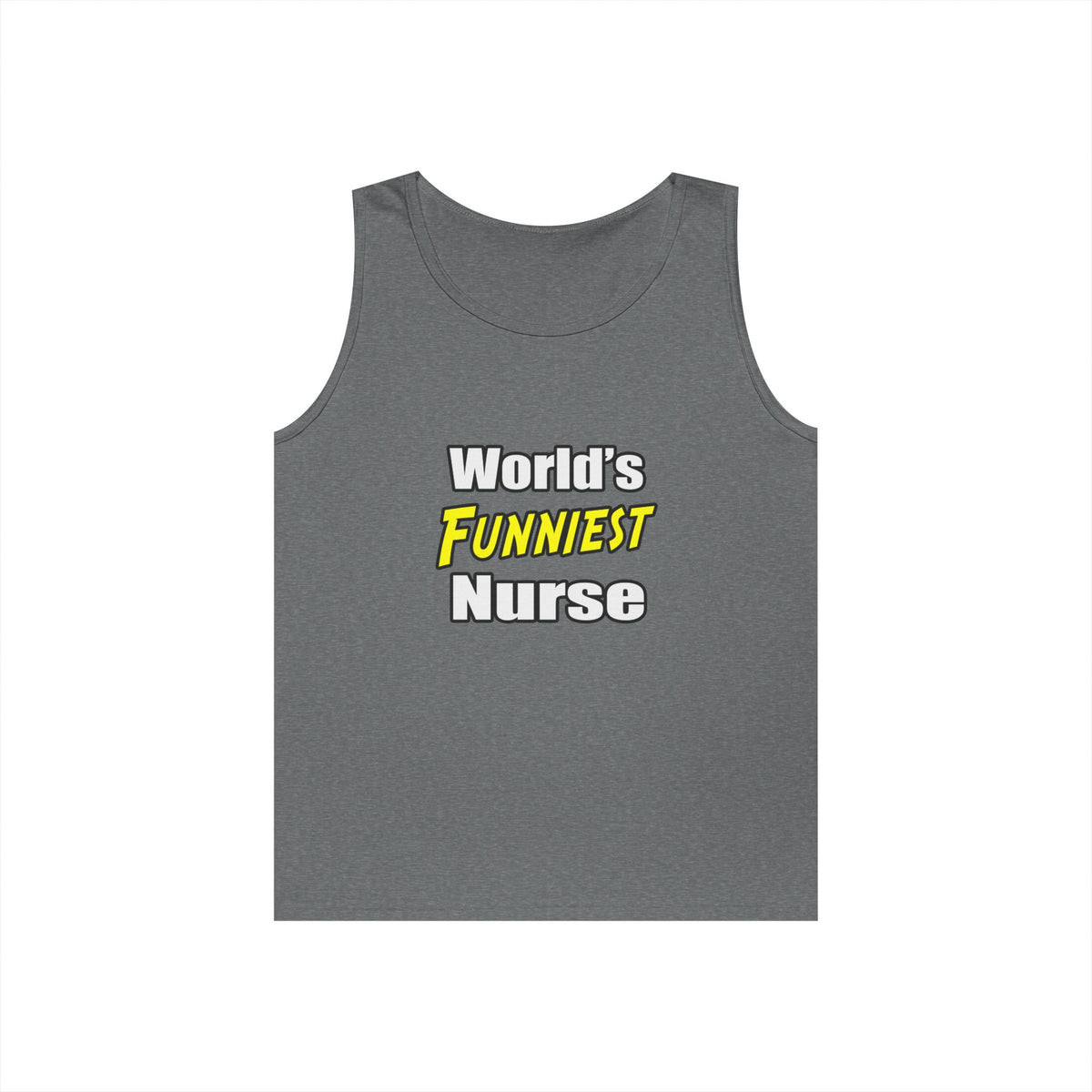 World's Funniest Nurse - Unisex Heavy Cotton Tank Top