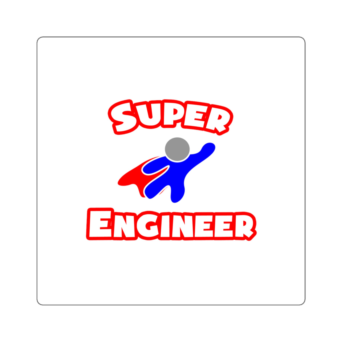 Super Engineer - Square Stickers