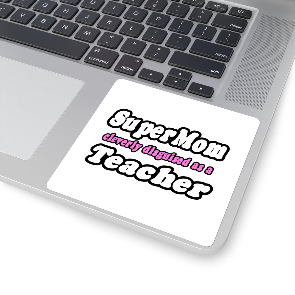 supermom teacher - Square Stickers