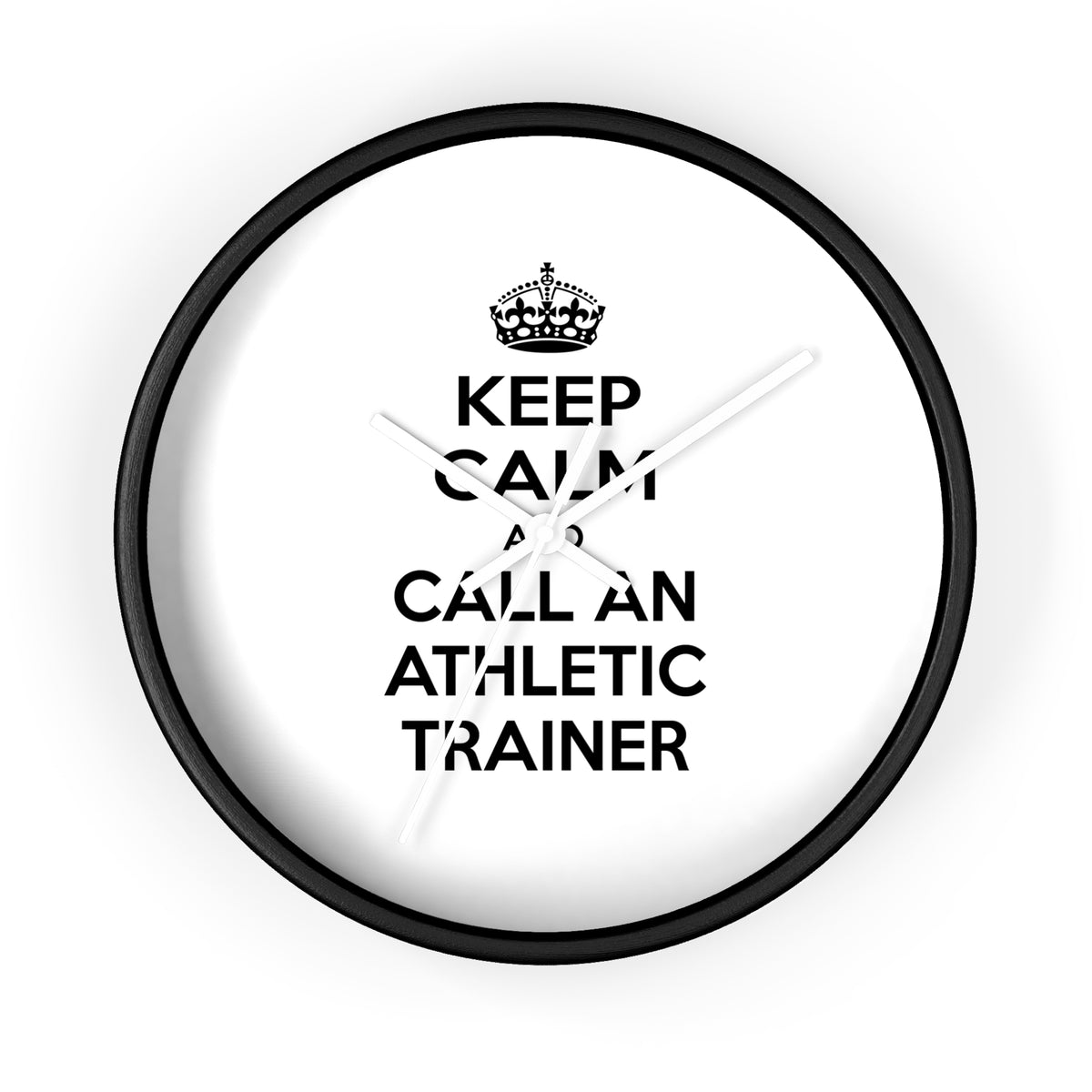 Keep Calm and Call an Athletic Trainer - Wall Clock
