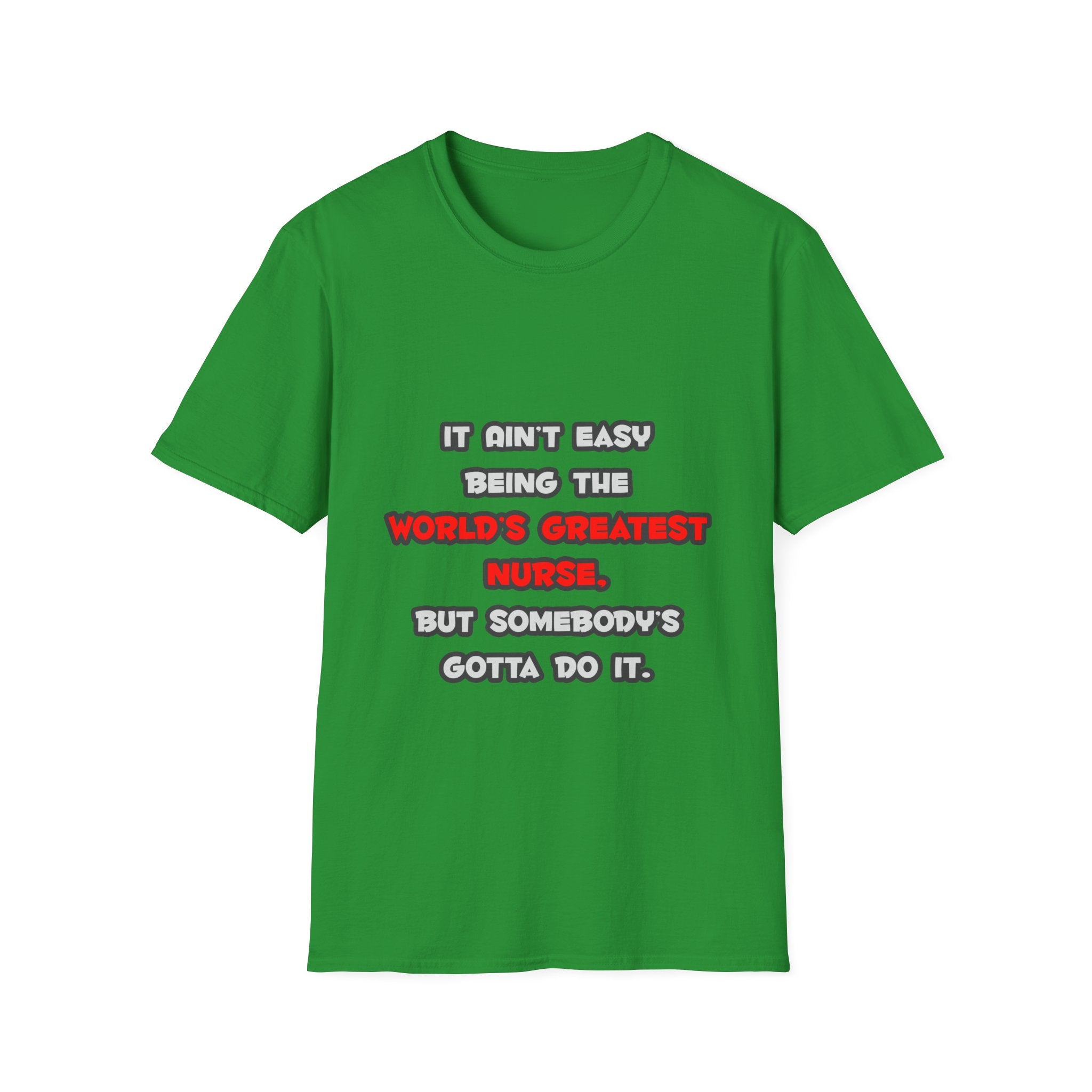 World's Greatest Nurse Joke - Unisex Softstyle T-Shirt