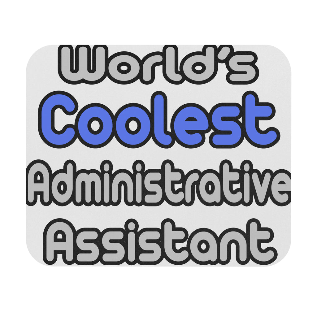 World's Coolest Administrative Assistant - Mouse Pad (Rectangle)