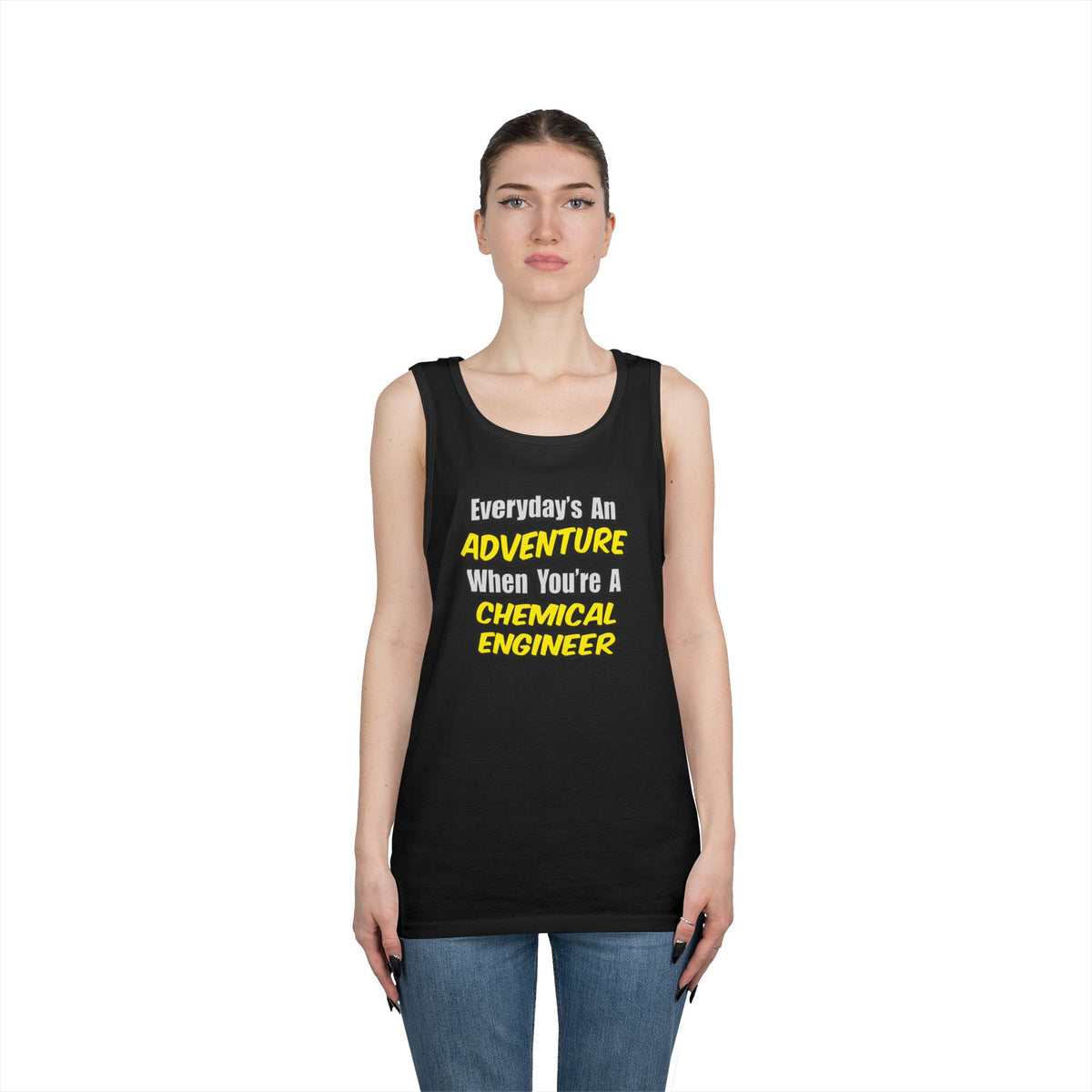 Everyday's An Adventure...Chemical Engineer - Unisex Heavy Cotton Tank Top