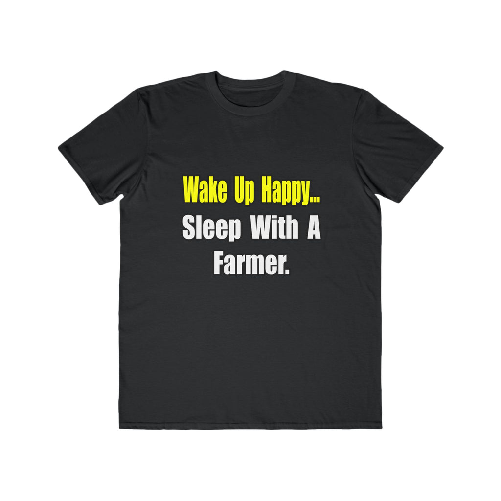 Sleep With a Farmer - Men's Lightweight Fashion Tee