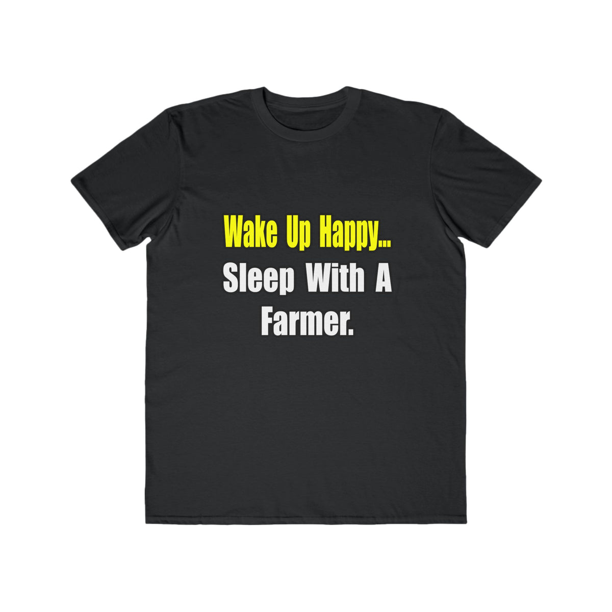 Sleep With a Farmer - Men's Lightweight Fashion Tee