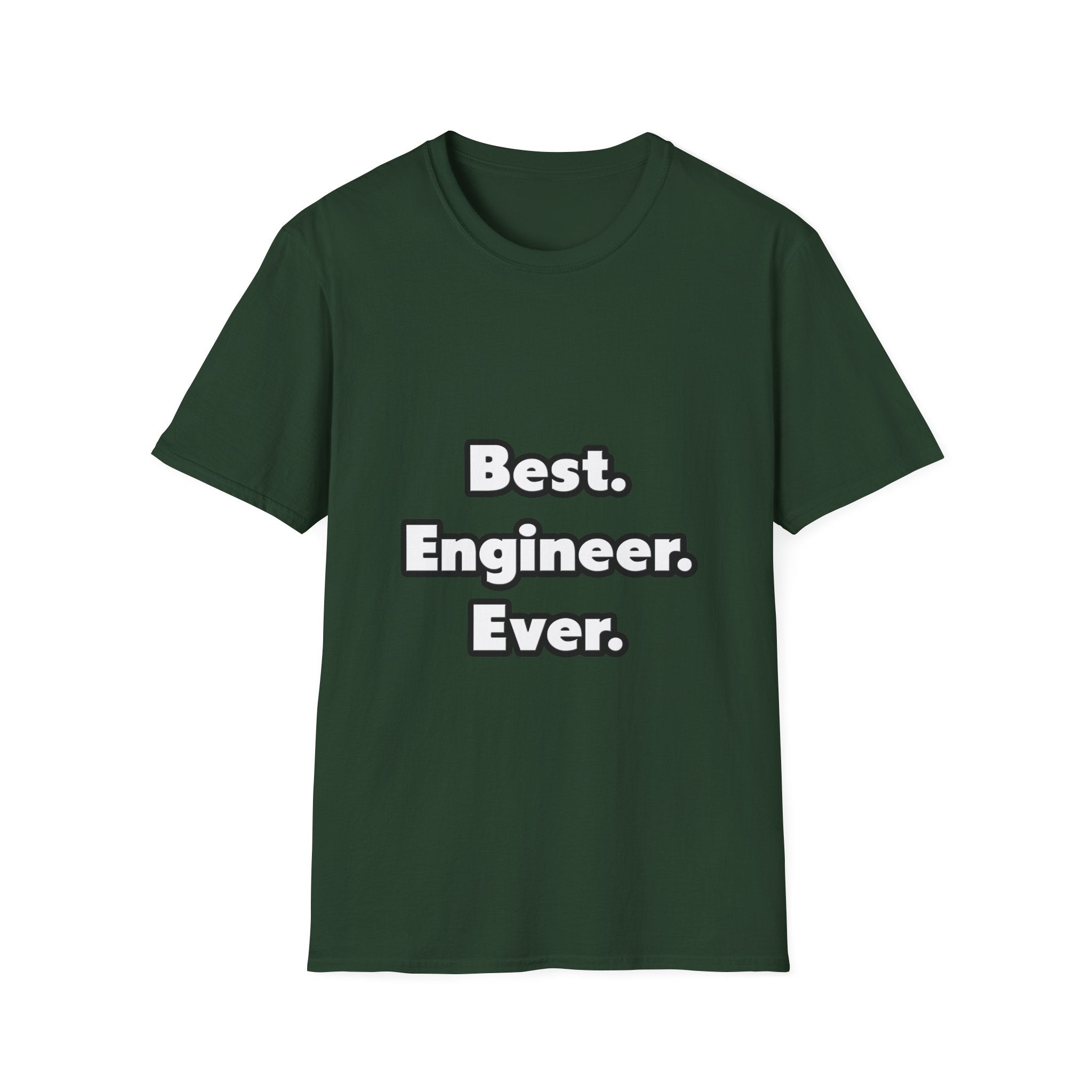 Best. Engineer. Ever - Unisex Softstyle T-Shirt