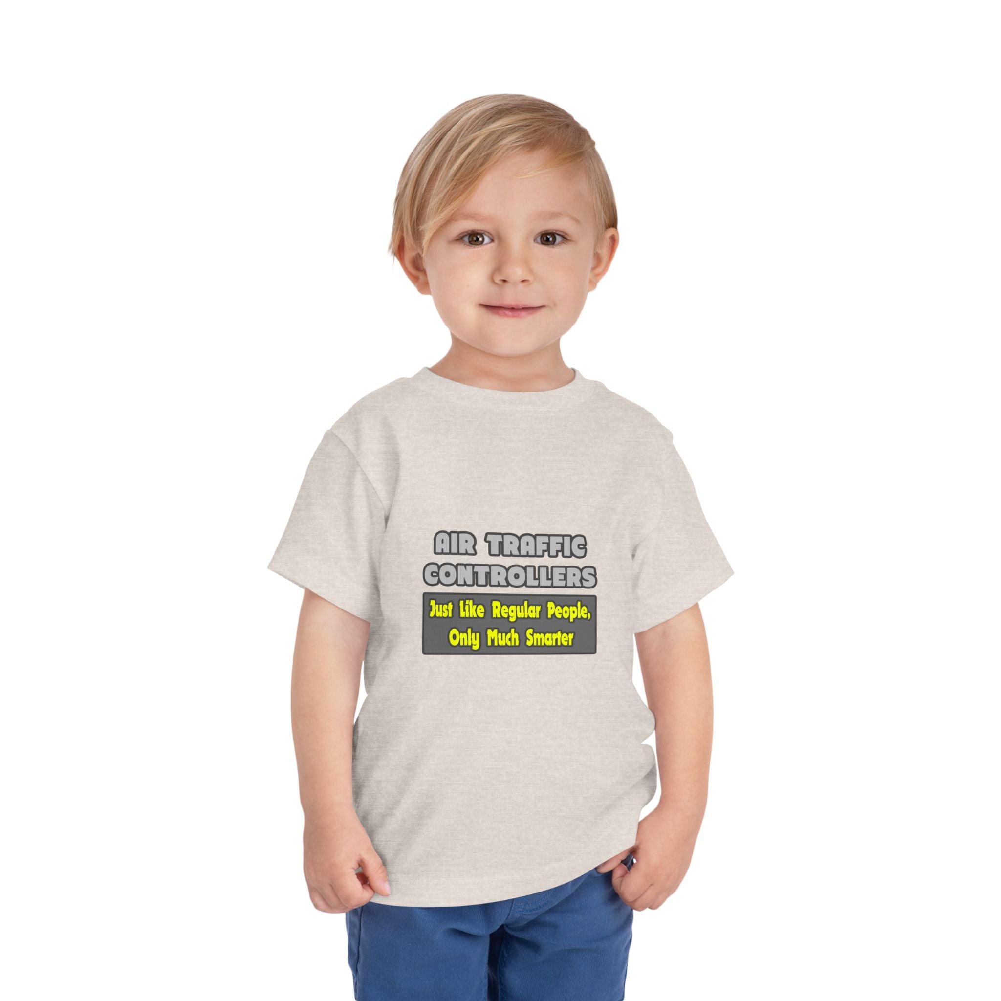 Air Traffic Controllers...Smarter - Toddler Short Sleeve Tee