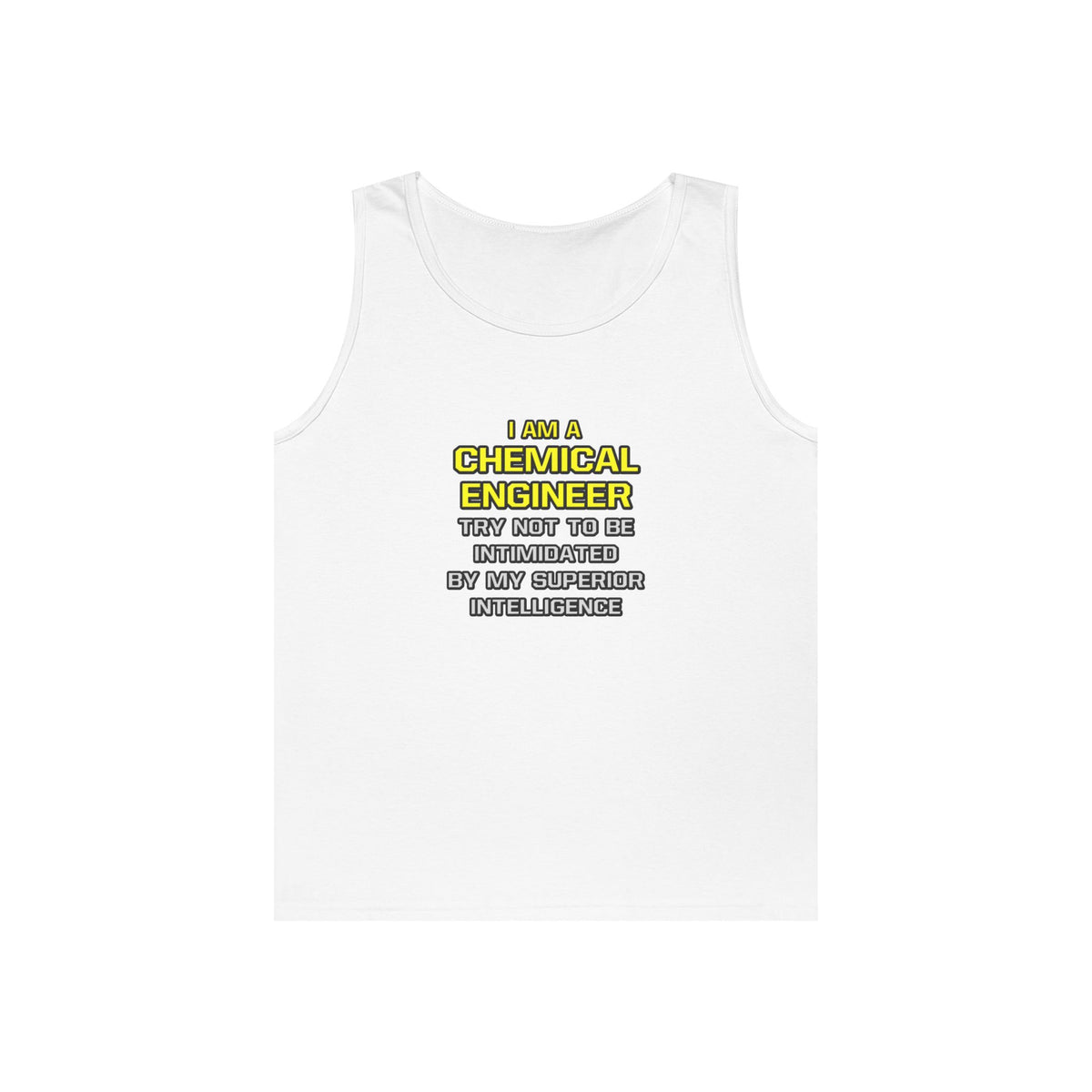 Chemical Engineer...Superior Intelligence - Unisex Heavy Cotton Tank Top