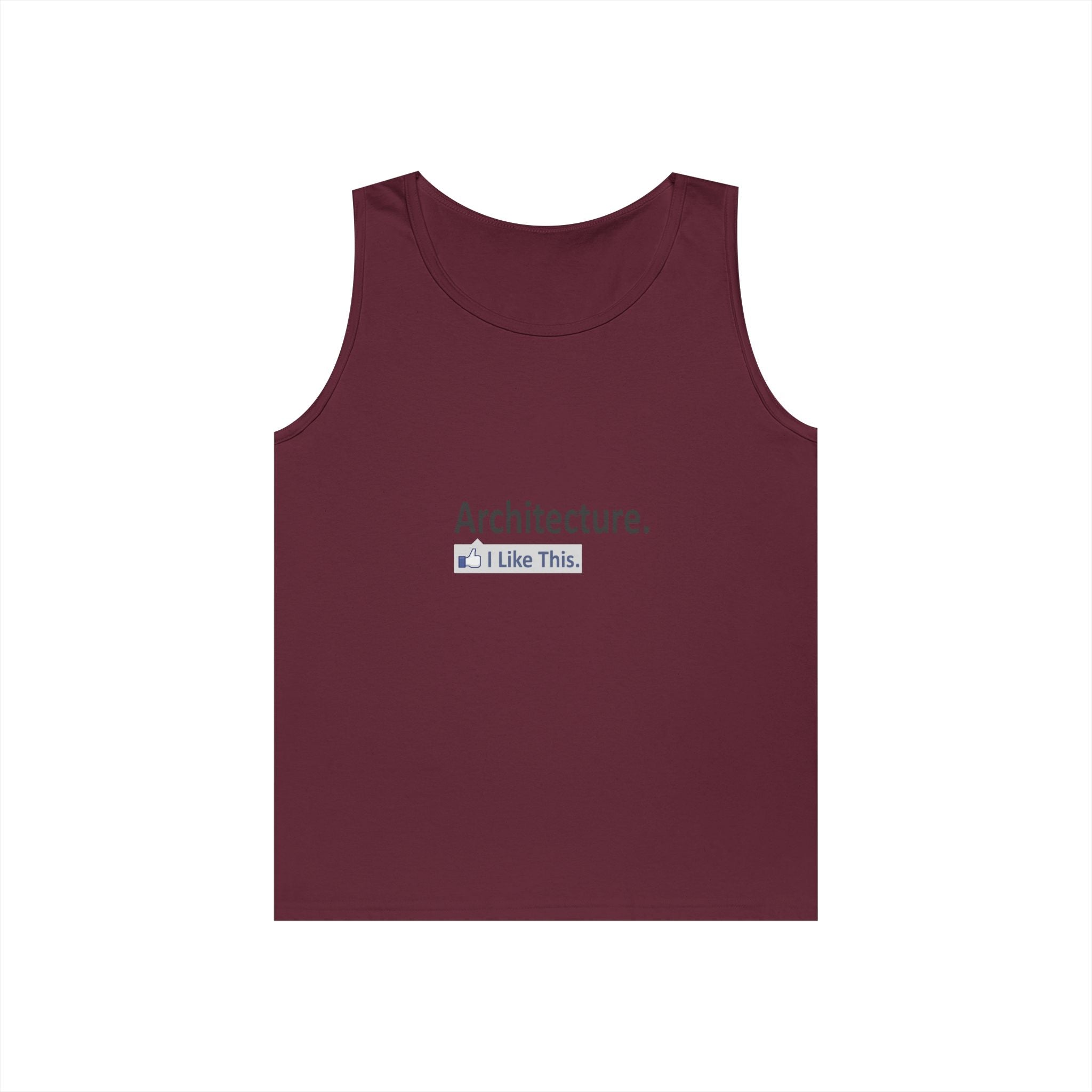 Architecture...I Like This - Unisex Heavy Cotton Tank Top