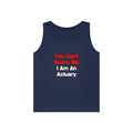 You Can't Scare Me...Actuary - Unisex Heavy Cotton Tank Top