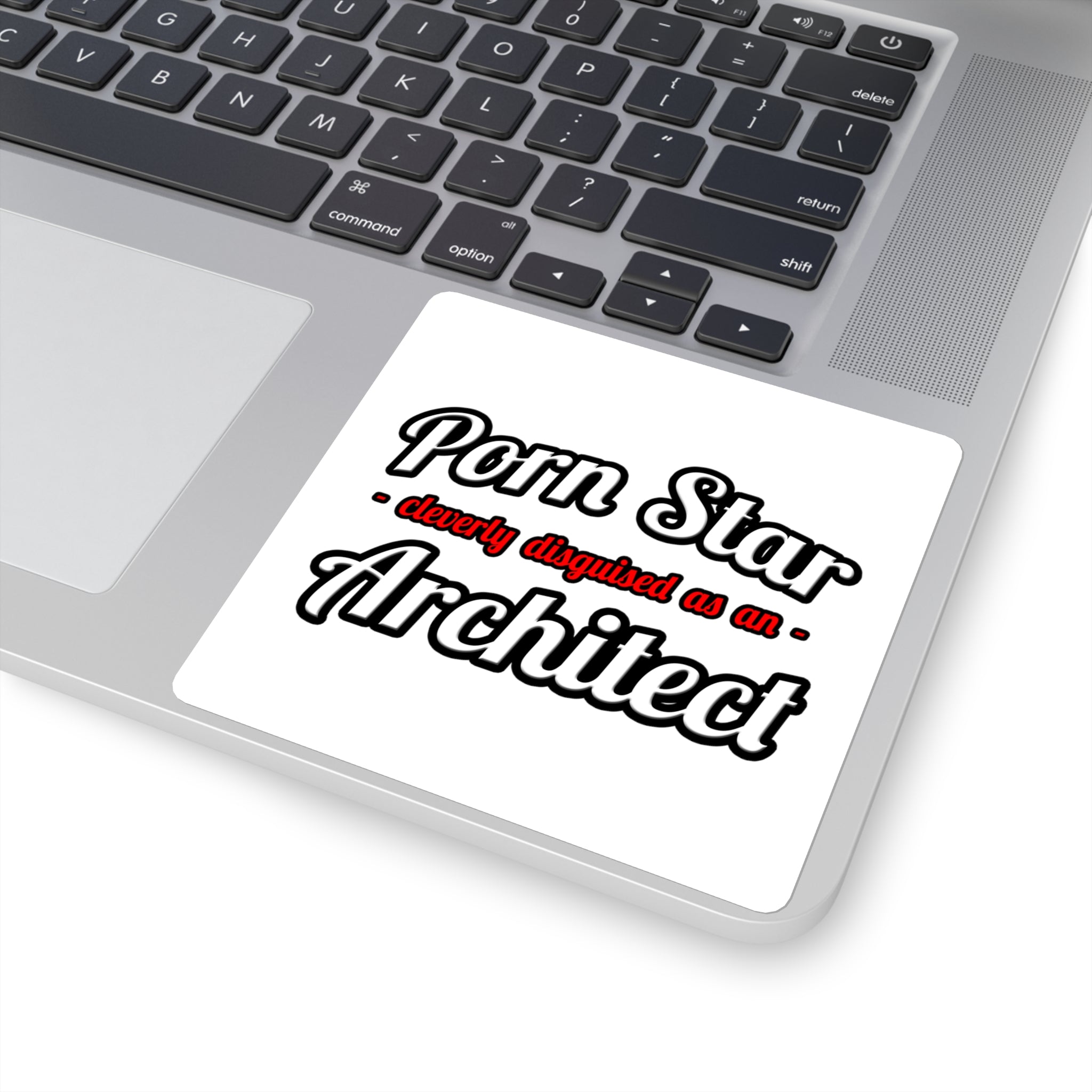 Porn Star ... Architect - Square Stickers