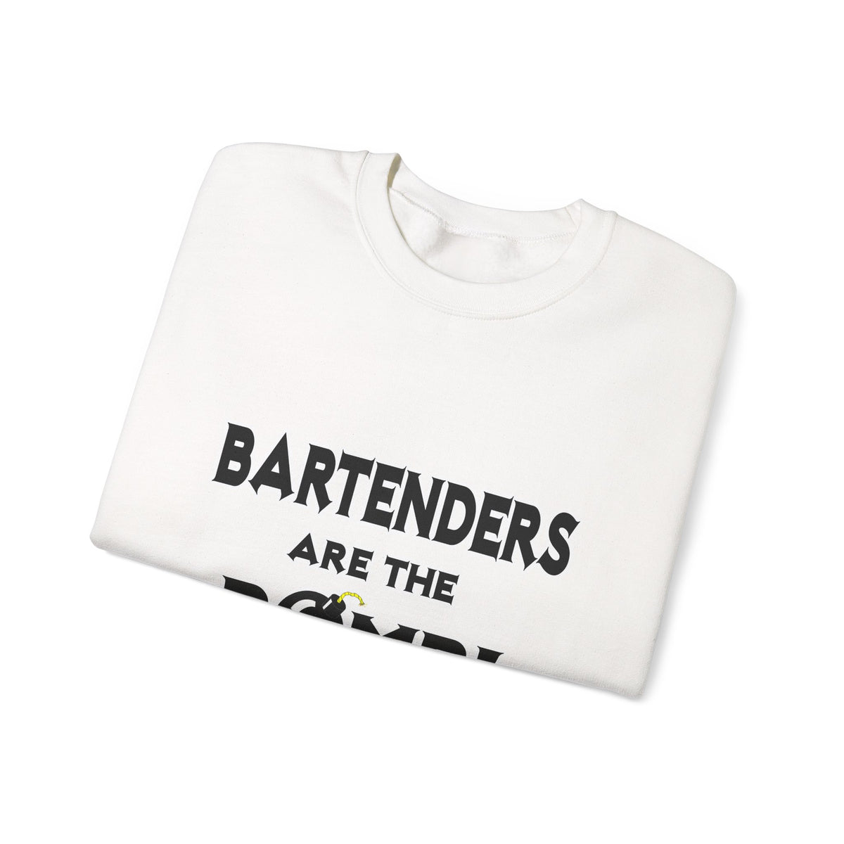 Bartenders Are The Bomb! - Unisex Heavy Blend™ Crewneck Sweatshirt