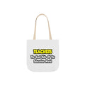 Teachers...Cool Kids of Education World - Canvas Tote Bag, 5-Color Straps