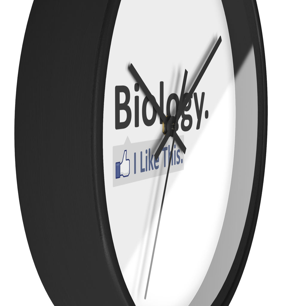 Biology...I Like This - Wall Clock