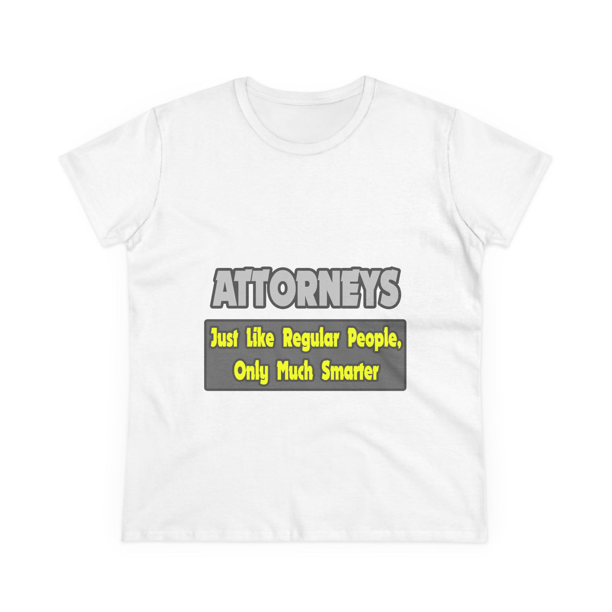 Attorneys...Smarter - Women's Midweight Cotton Tee