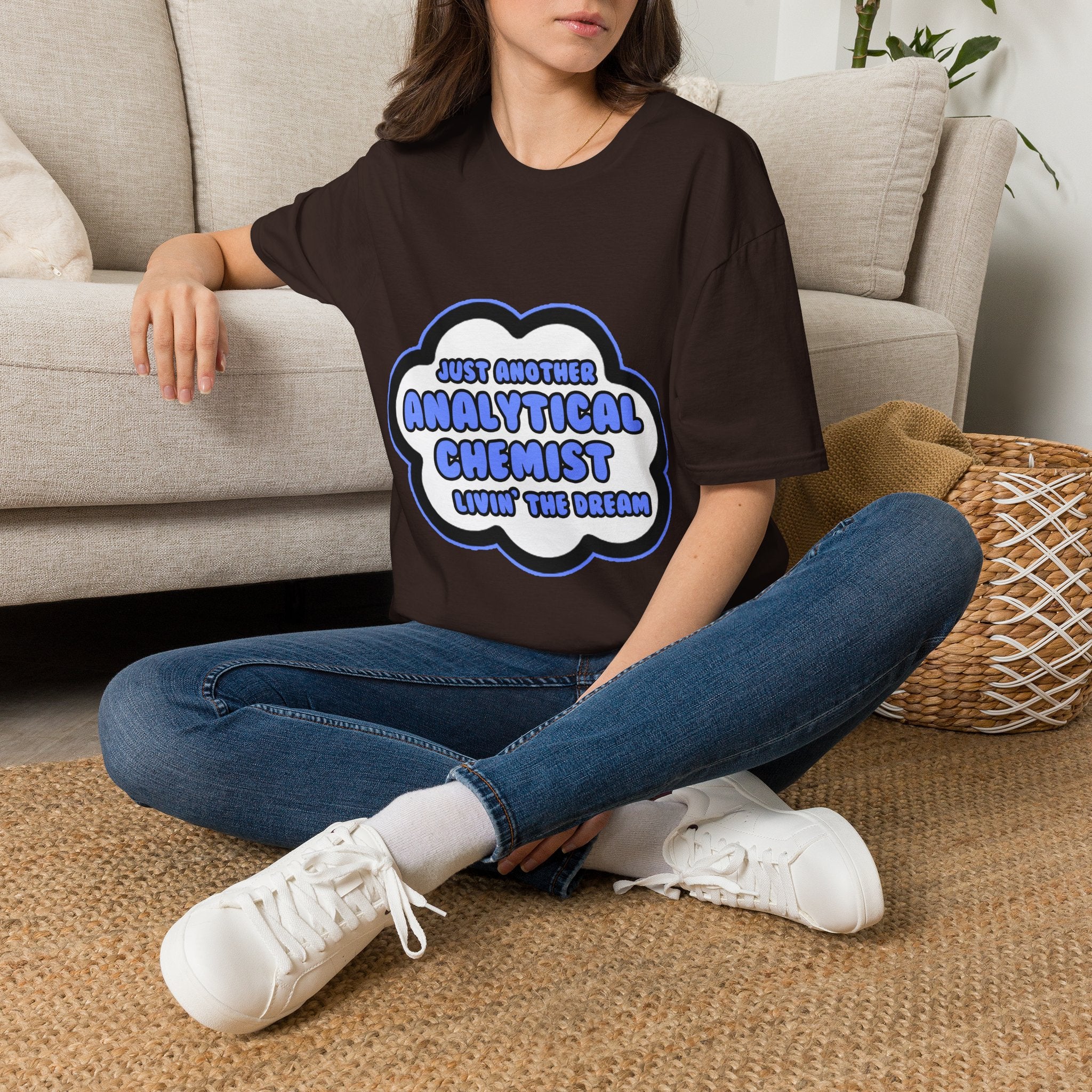 Analytical Chemist .. Livin' The Dream - Unisex Softstyle T-Shirt