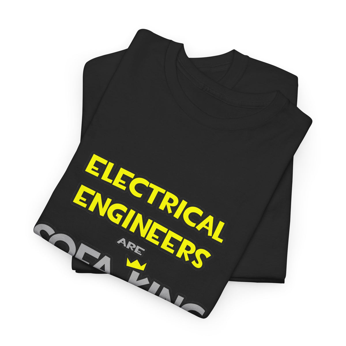Electrical Engineers Are Sofa King Cool - Unisex Heavy Cotton Tee