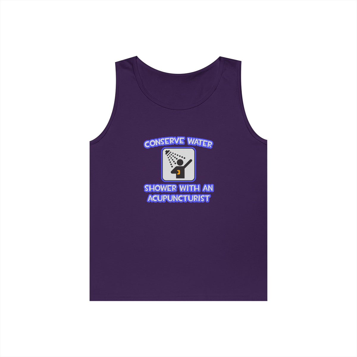 Conserve Water .. Shower With a Acupuncturist - Unisex Heavy Cotton Tank Top