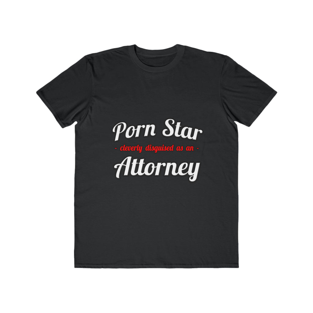 Porn Star... Attorney - Men's Lightweight Fashion Tee