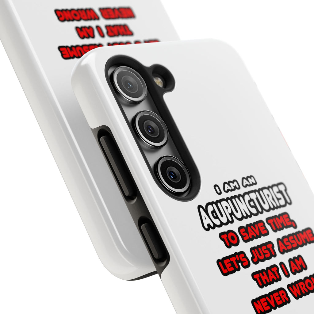Funny Acupuncturist T Shirts and Gifts - Tough Phone Cases