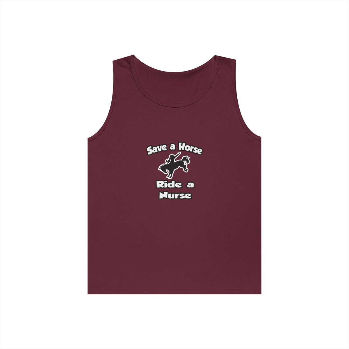 Save a Horse .. Ride a Nurse - Unisex Heavy Cotton Tank Top