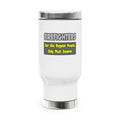 Firefighters...Smarter - Stainless Steel Travel Mug with Handle, 14oz