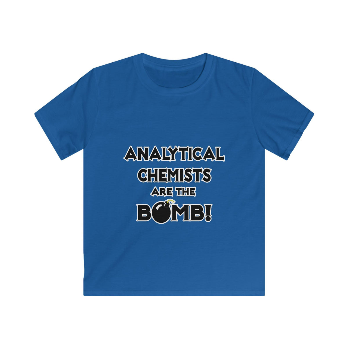 Analytical Chemists Are The Bomb! - Kids Softstyle Tee