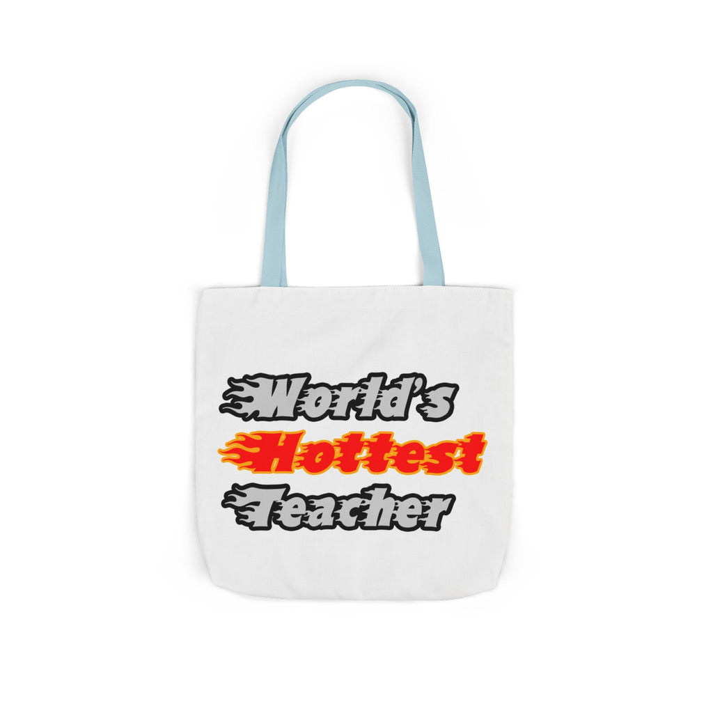 World's Hottest Teacher - Canvas Tote Bag, 5-Color Straps