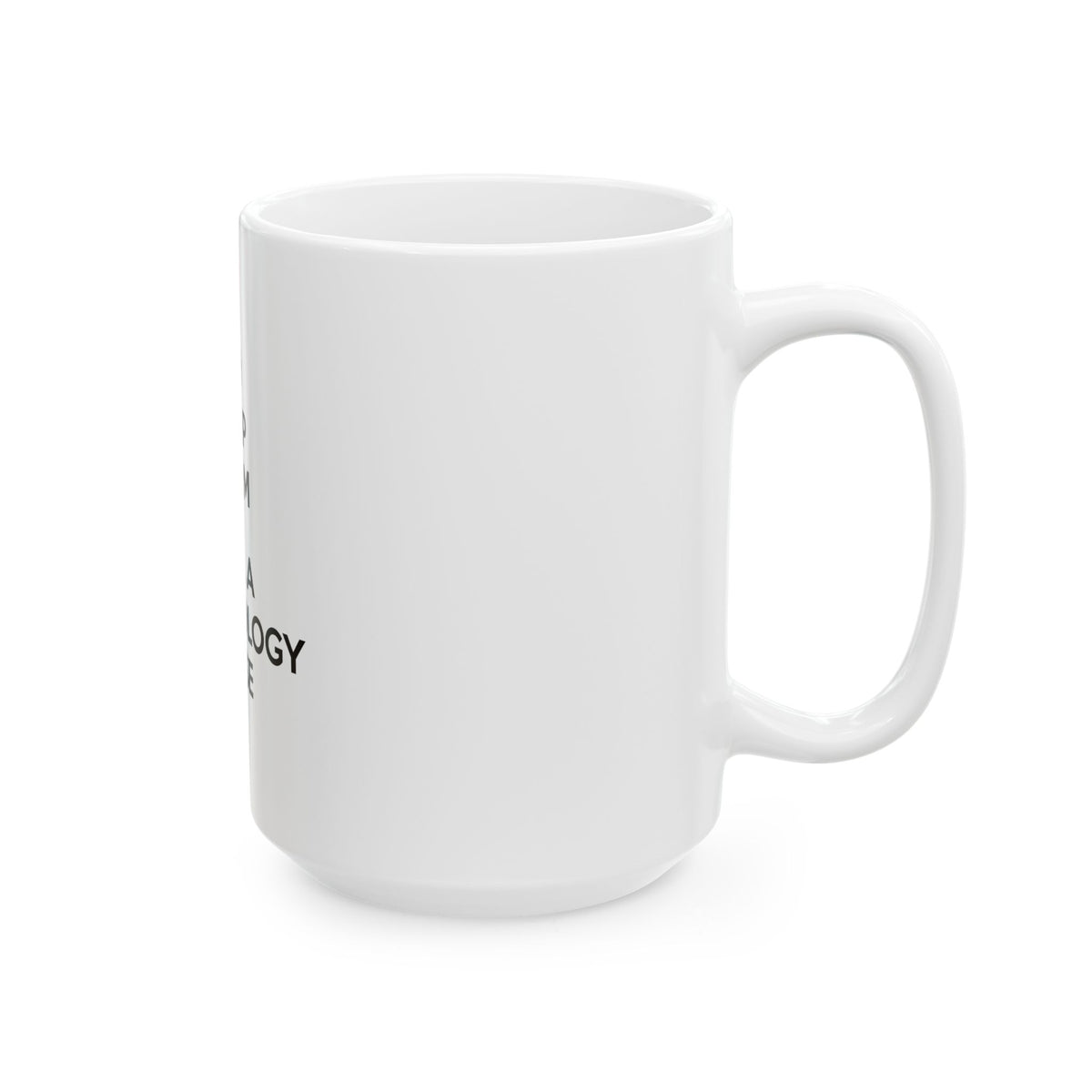 Keep Calm and Call a Dermatology Nurse - Ceramic Mug, (11oz, 15oz)