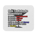 How To Make an Audiologist - Mouse Pad (Rectangle)