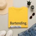 Bartending...I Like This - Unisex Softstyle T-Shirt