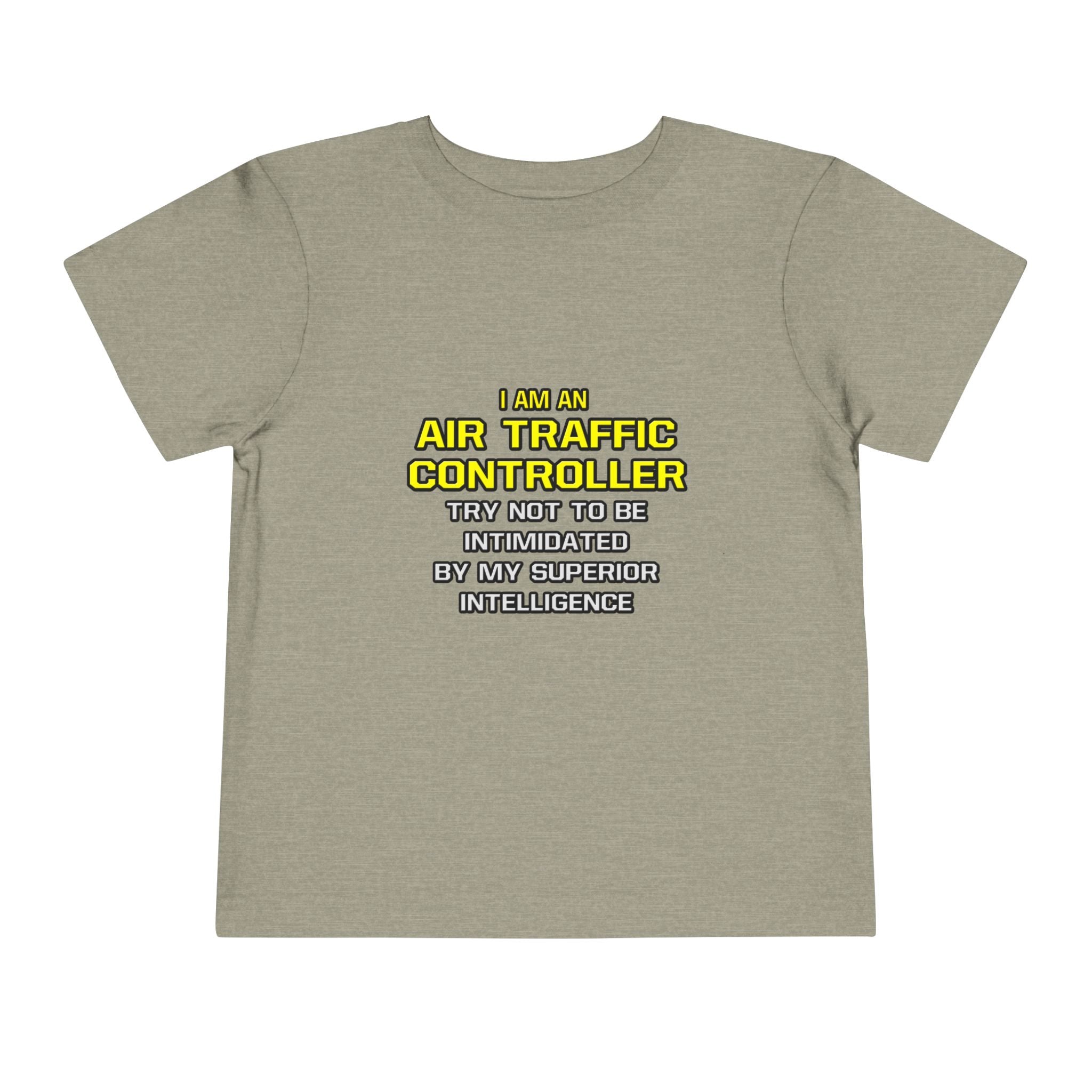 Air Traffic Controller...Superior Intelligence - Toddler Short Sleeve Tee