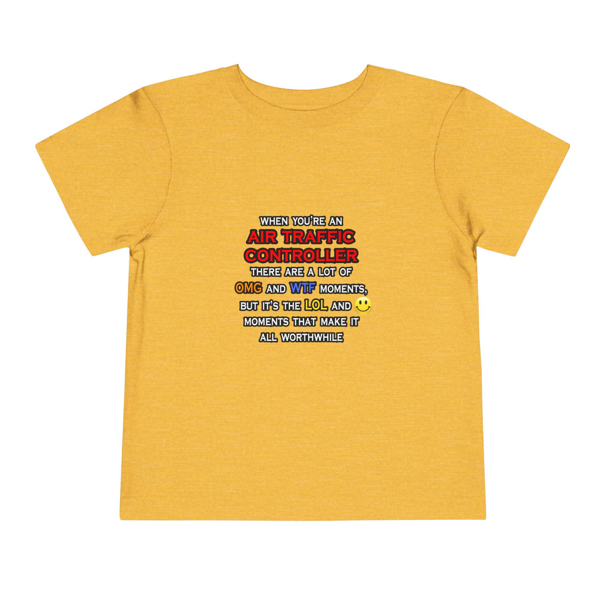 Funny Air Traffic Controller ... OMG WTF LOL - Toddler Short Sleeve Tee