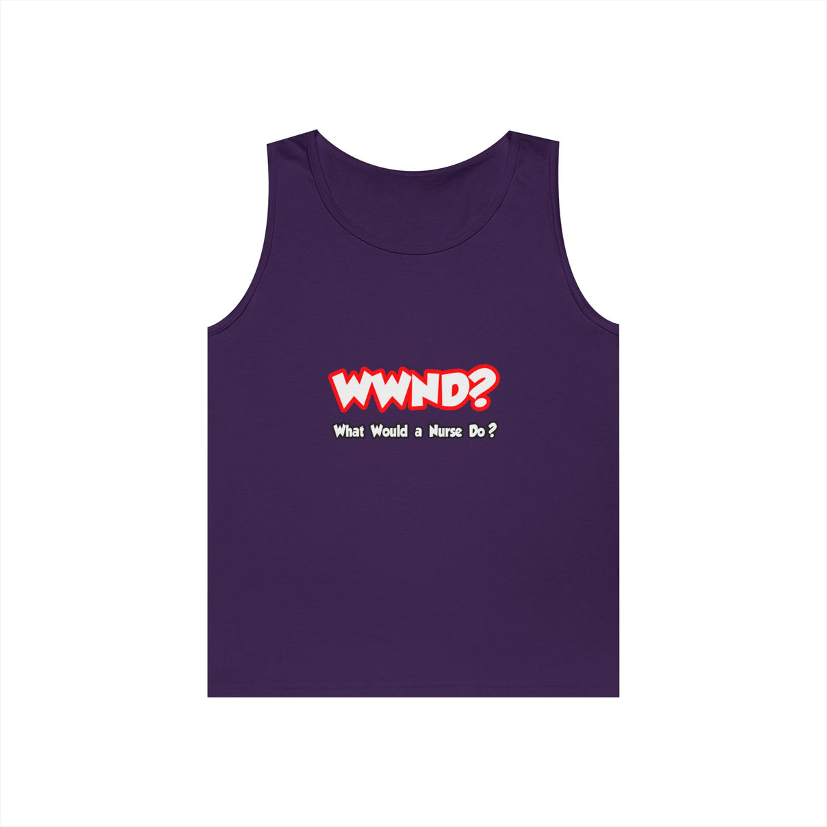 WWND...What Would a Nurse Do - Unisex Heavy Cotton Tank Top